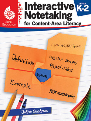 cover image of Interactive Notetaking for Content-Area Literacy, Levels K-2